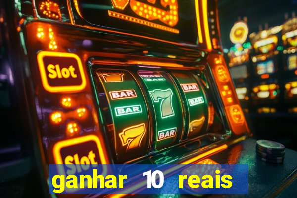 ganhar 10 reais agora no pix